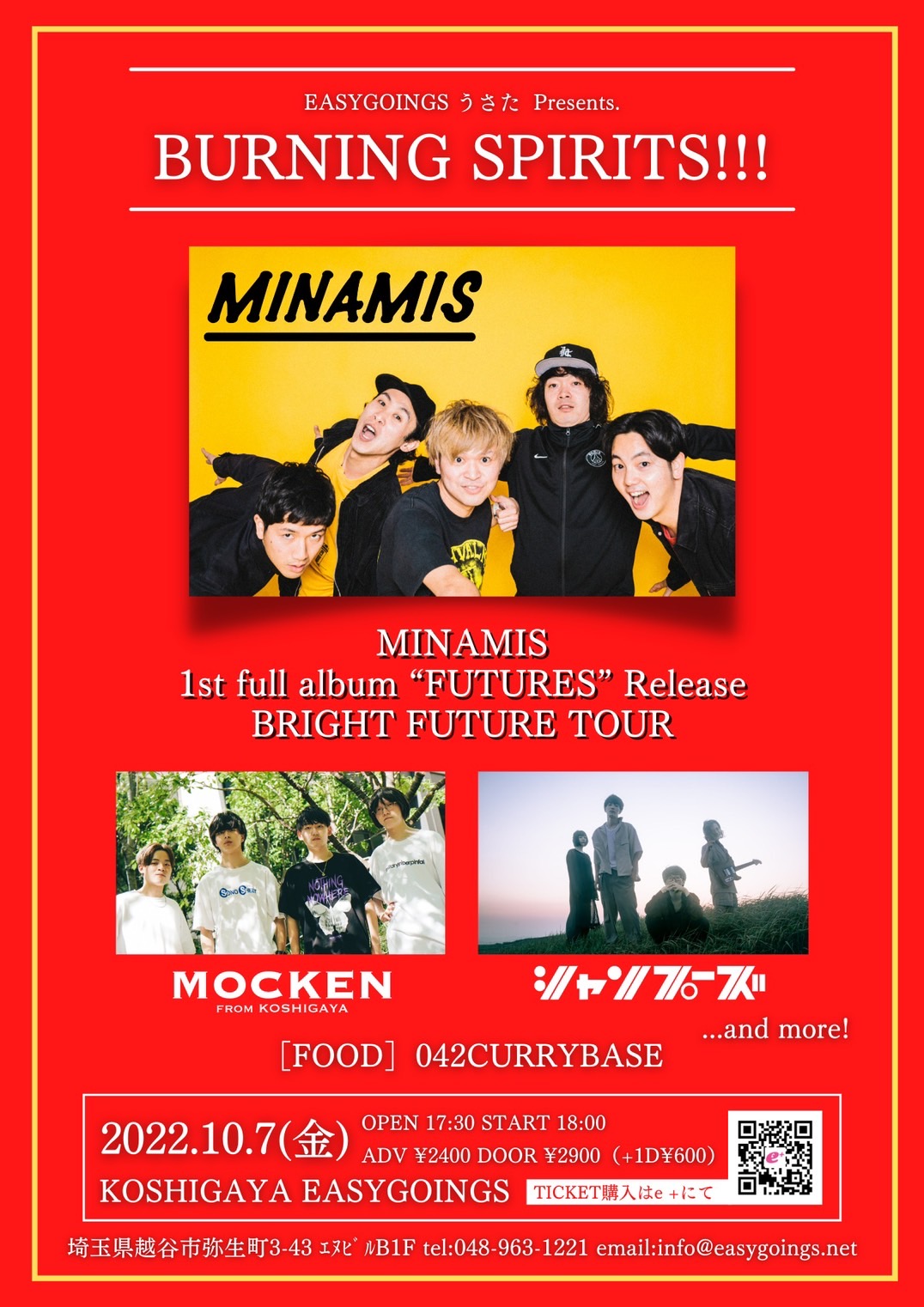 EASYGOINGS うさたpresents. 【BURNING SPIRITS!!!】 MINAMIS 1st full album “FUTURES” Release ［BRIGHT FUTURE TOUR］
